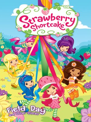 cover image of Strawberry Shortcake Digest, Volume 3